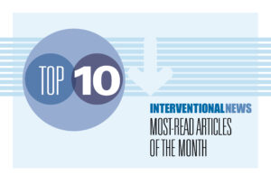 Interventional News’ top 10 most popular stories of November 2024